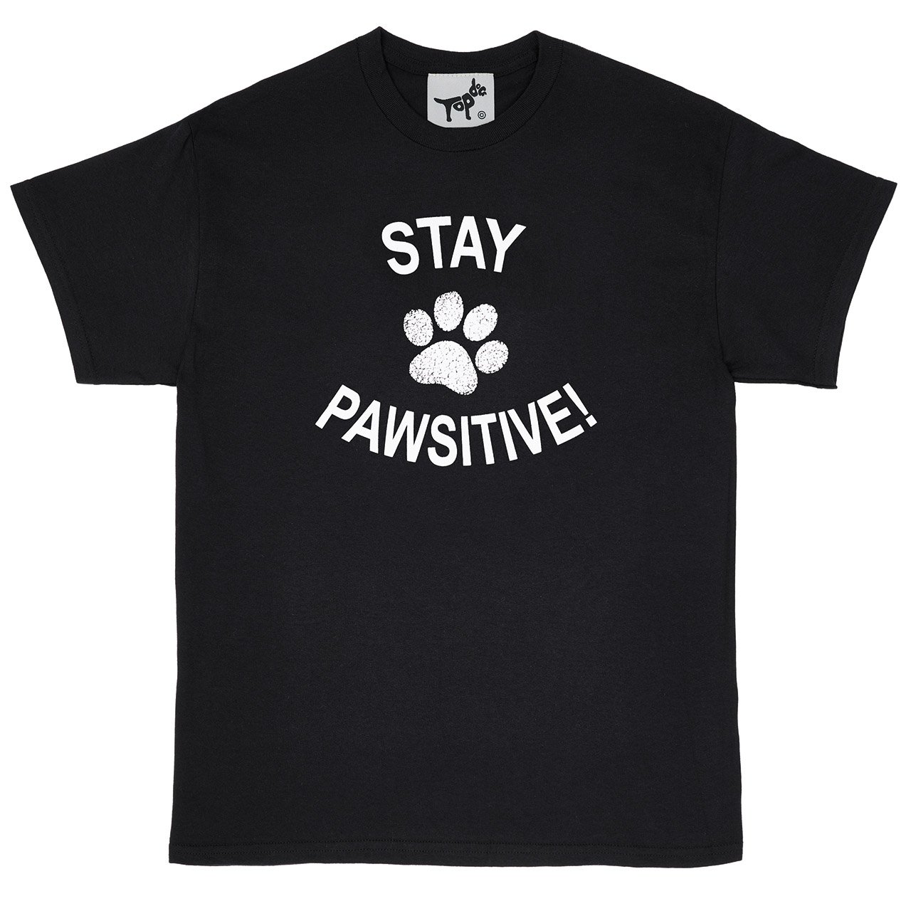 Stay Pawsitive T-shirt