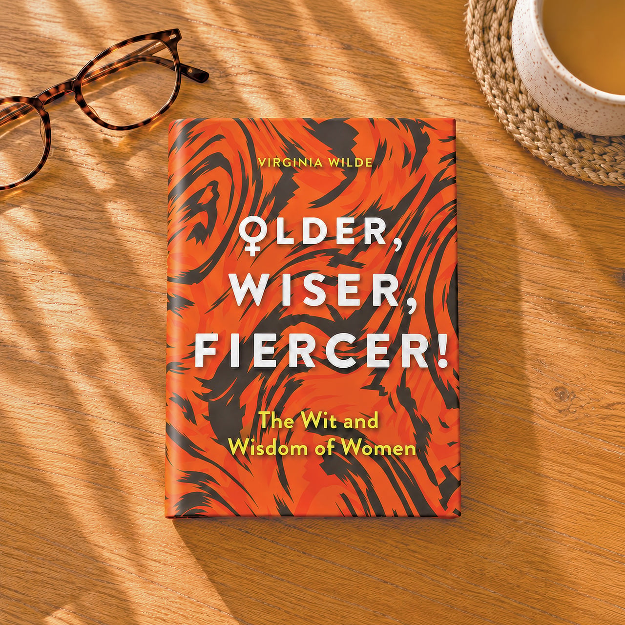 Older Wiser Fiercer Book